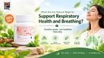 What Are the Natural Ways to Support Respiratory Health and Breathing?