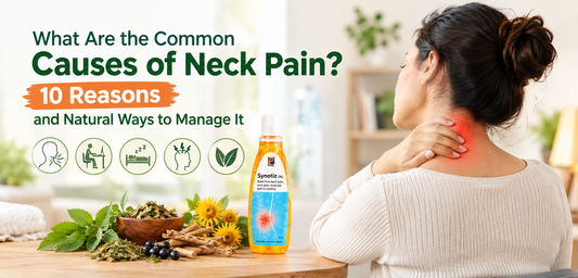What Are the Common Causes of Neck Pain? 10 Reasons and Natural Ways to Manage It