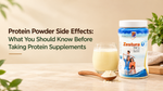 Protein Powder Side Effects: What You Should Know Before Taking Protein Supplements