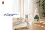 Top 10 Ayurvedic Herbs for a Healthy Life: The Definitive Guide to Plant Intelligence by Planet Herbs